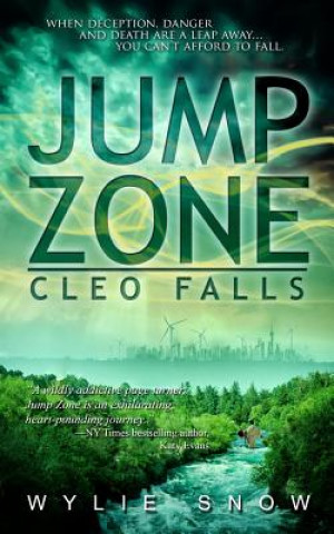 Kniha Jump Zone: Cleo Falls: Cleo Falls Wylie Snow