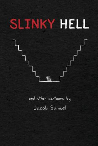 Knjiga Slinky Hell Jacob Samuel