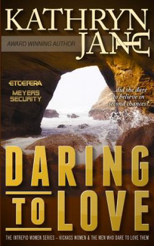 Libro Daring to Love Kathryn Jane