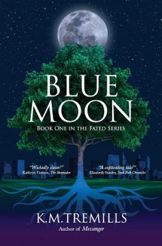Book Blue Moon K M Tremills