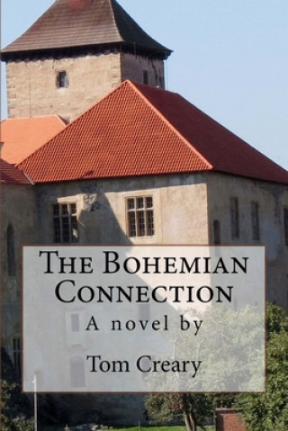 Kniha The Bohemian Connection Tom Creary