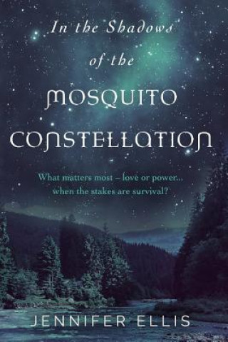 Kniha In the Shadows of the Mosquito Constellation Jennifer Ellis