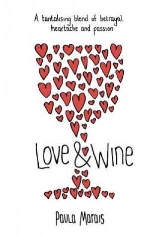 Kniha Love and Wine Paula Marais