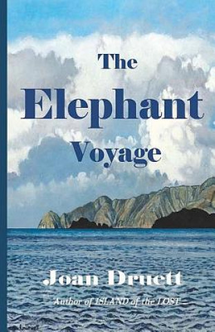 Knjiga The Elephant Voyage Joan Druett