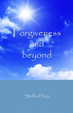 Book Forgiveness & beyond Stefka Harp