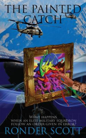 Boek The Painted Catch Ronder Scott
