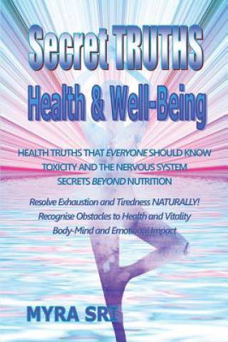 Buch Secret Truths - Health and Well-Being Myra Sri