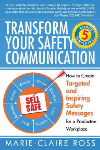 Книга Transform your Safety Communication MS Marie-Claire Ross