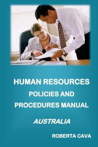 Książka Human Resources Policies and Procedures Manual - Australia Roberta Cava