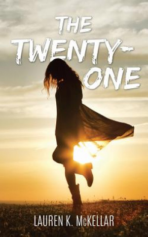 Könyv The Twenty-One Lauren K McKellar