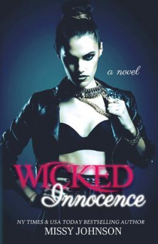 Könyv Wicked Innocence Missy Johnson