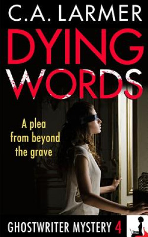 Kniha Dying Words C a Larmer