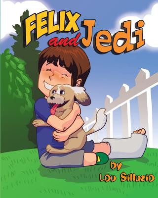 Kniha Felix and Jedi Lou Silluzio