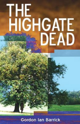 Carte The Highgate Dead Gordon Ian Barrick