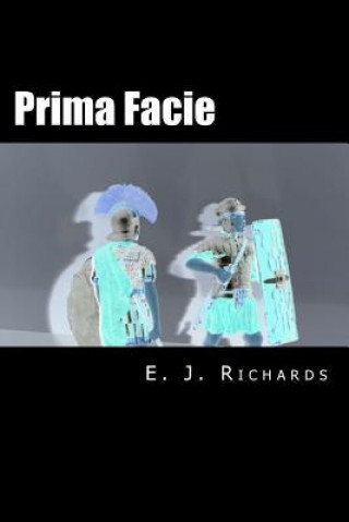 Knjiga Prima Facie E. J. Richards