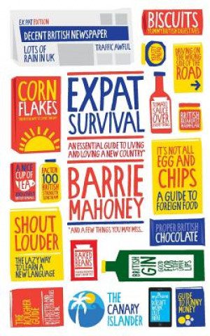 Könyv Expat Survival Barrie Mahoney