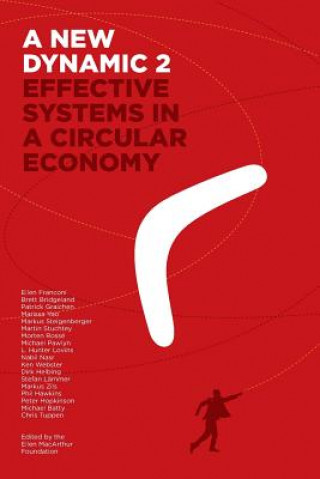 Kniha New Dynamic 2- Effective Systems in a Circular Economy Ellen Franconi