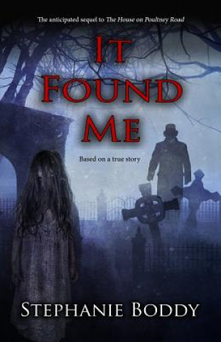 Книга It Found Me Stephanie Boddy