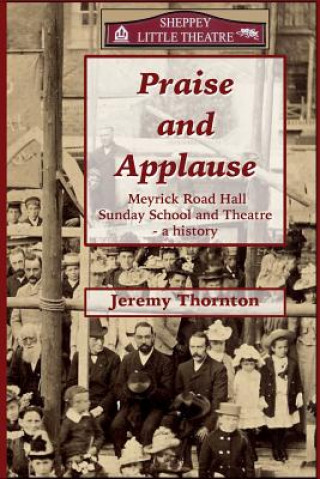 Kniha Praise And Applause Jeremy Thornton