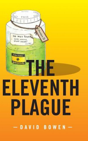 Kniha The Eleventh Plague David Bowen