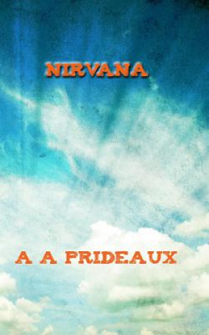 Knjiga Nirvana A. A. Prideaux