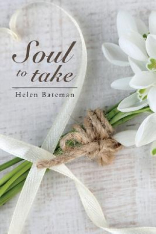 Knjiga Soul to Take Helen Bateman