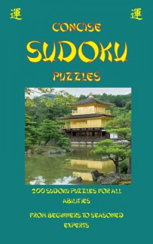 Könyv Concise Sudoku: 200 sudoku puzzles for all abilities From beginners to seasoned experts Tim Watkins