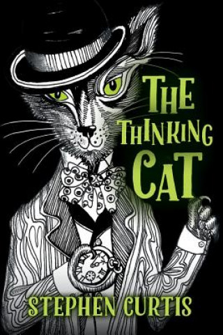 Книга The Thinking Cat Stephen Curtis