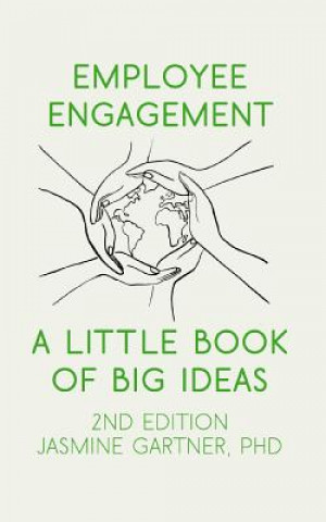 Book Employee Engagement: A Little Book of Big Ideas 