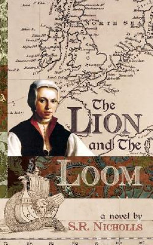 Livre The Lion and The Loom S.R. Nicholls