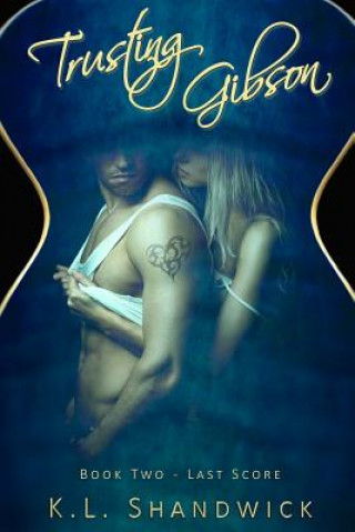 Βιβλίο Trusting Gibson K.L. Shandwick