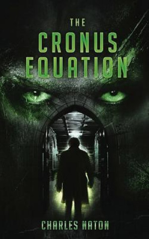 Knjiga The Cronus Equation Charles Naton