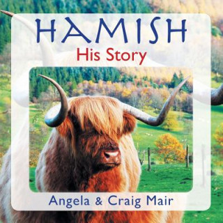 Kniha Hamish - His Story Angela Mair