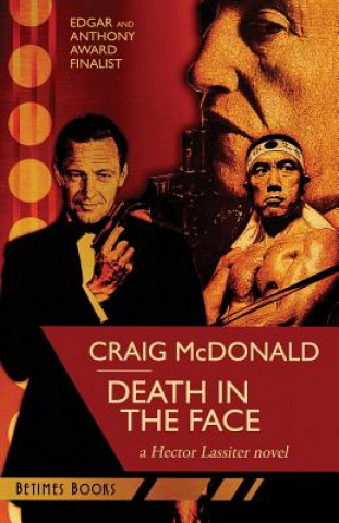 Livre Death in the Face: A Hector Lassiter novel 