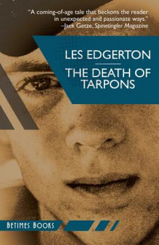 Book The Death of Tarpons Les Edgerton