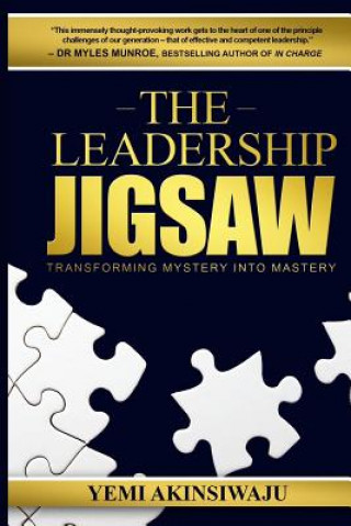 Kniha The Leadership Jigsaw: Transforming Mystery Into Mastery Yemi Akinsiwaju