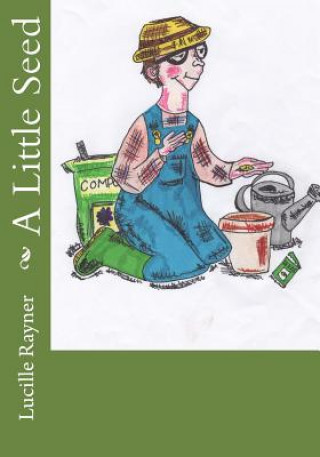 Könyv A Little Seed Lucille Rayner