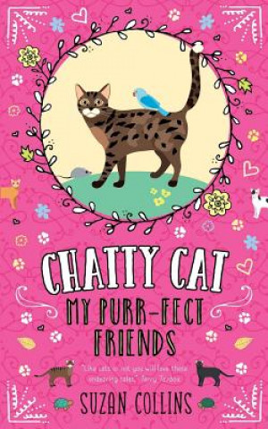 Knjiga Chatty Cat: My Purr-fect Friends Suzan Collins