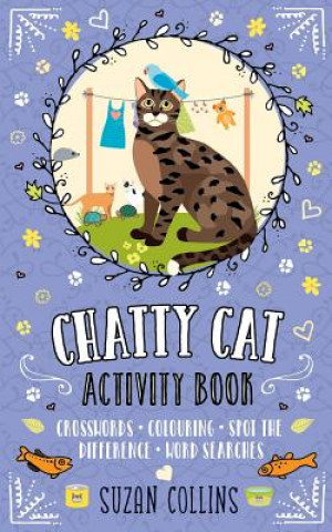 Knjiga Chatty Cat: Activity Book Suzan Collins