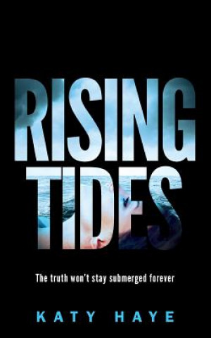 Kniha Rising Tides Katy Haye