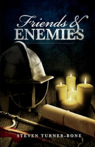 Book Friends and Enemies Steven Turner-Bone