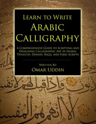 Knjiga Learn to Write Arabic Calligraphy Omar Nizam Uddin