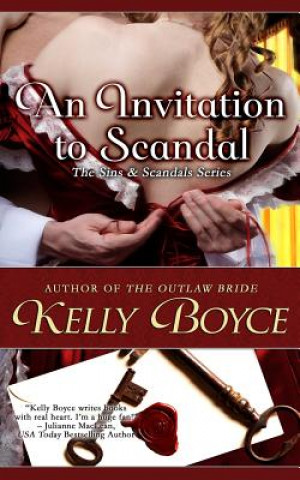 Knjiga An Invitation to Scandal Kelly Boyce