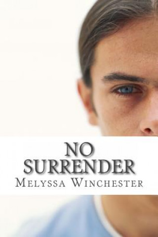 Carte No Surrender Melyssa Winchester