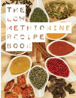 Kniha The Low Methionine Recipe Book: Find out how a diet low in methionine could change your life with this easy to follow recipe book packed with a variet Maynard Jansen