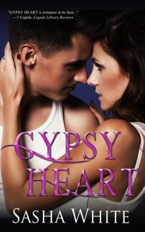 Könyv Gypsy Heart Sasha White