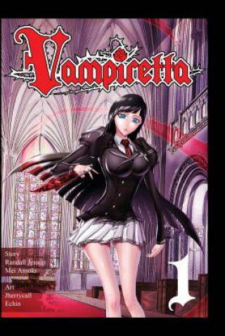 Könyv Vampiretta Issue 1: The Spear of Destiny MR Randall Thomas Jessup