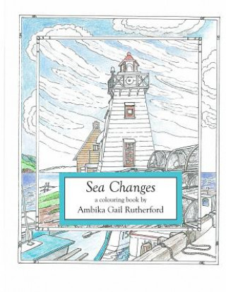 Knjiga Sea Changes Ambika Gail Rutherford