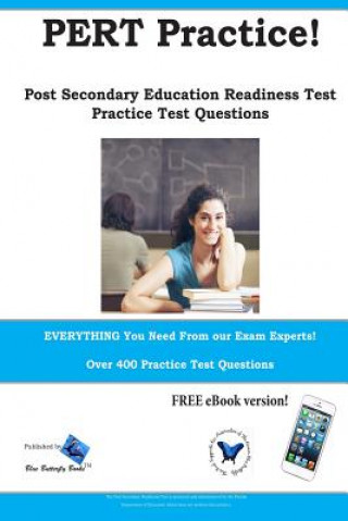 Kniha PERT Practice! Post Secondary Education Readiness Test Practice Questions Blue Butterfly Books