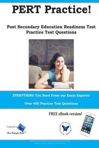 Buch PERT Practice! Post Secondary Education Readiness Test Practice Questions Blue Butterfly Books